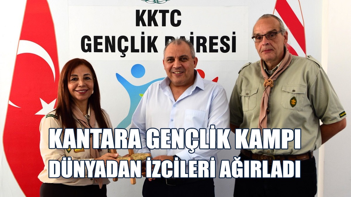 Kantara Gençlik Kampı Dünyadan İzcileri Ağırladı