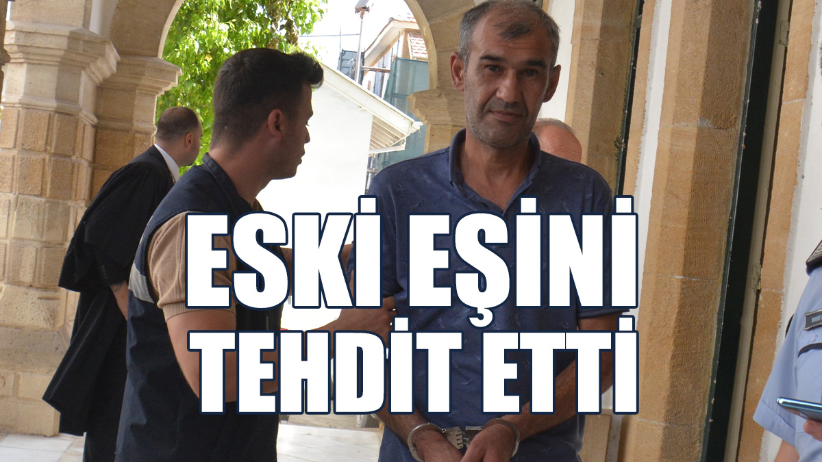 Eski Eşini Tehdit Eden Zanlı Teminata Bağlandı
