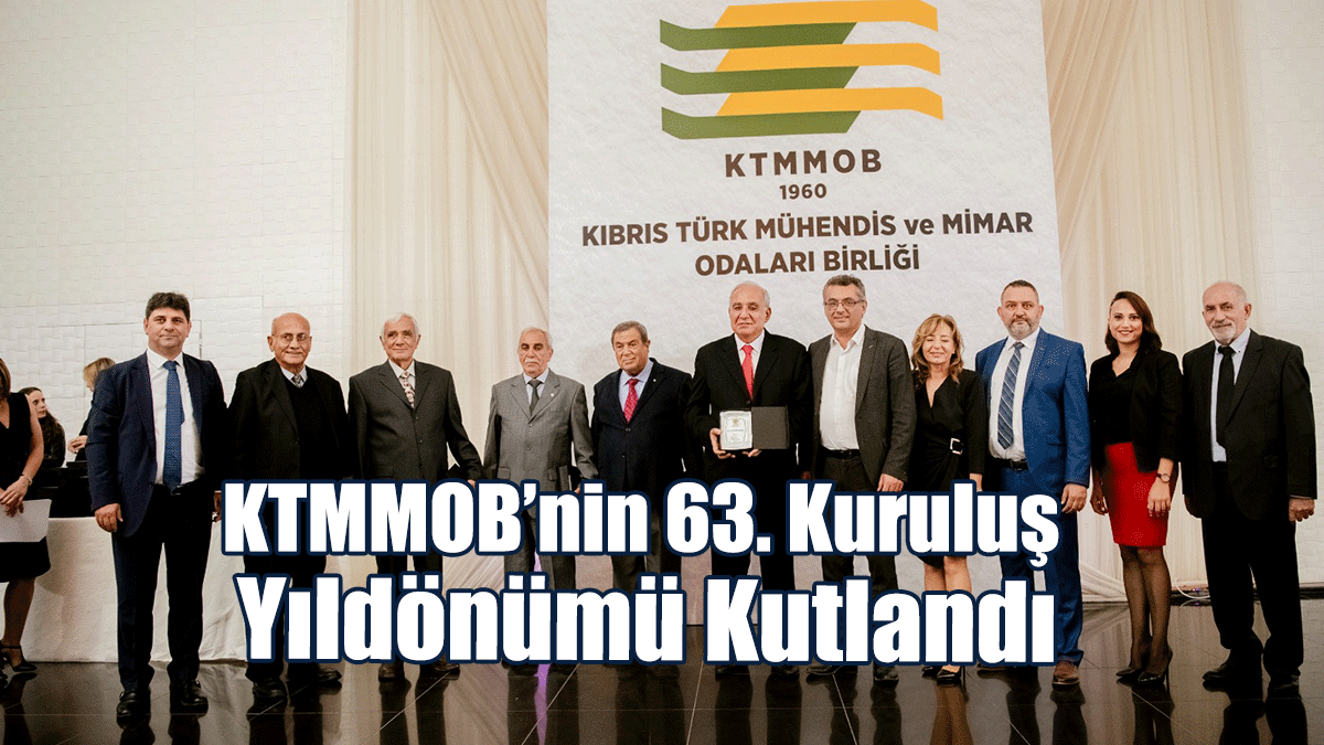 KTMMOB’nin 63. Kuruluş Yıldönümü Kutlandı