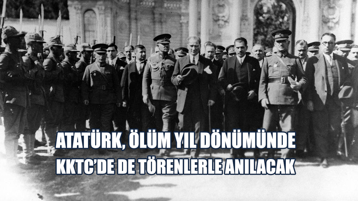 Atatürk, Ölümünün 86’ncı Yılında Etkinliklerle Anılacak