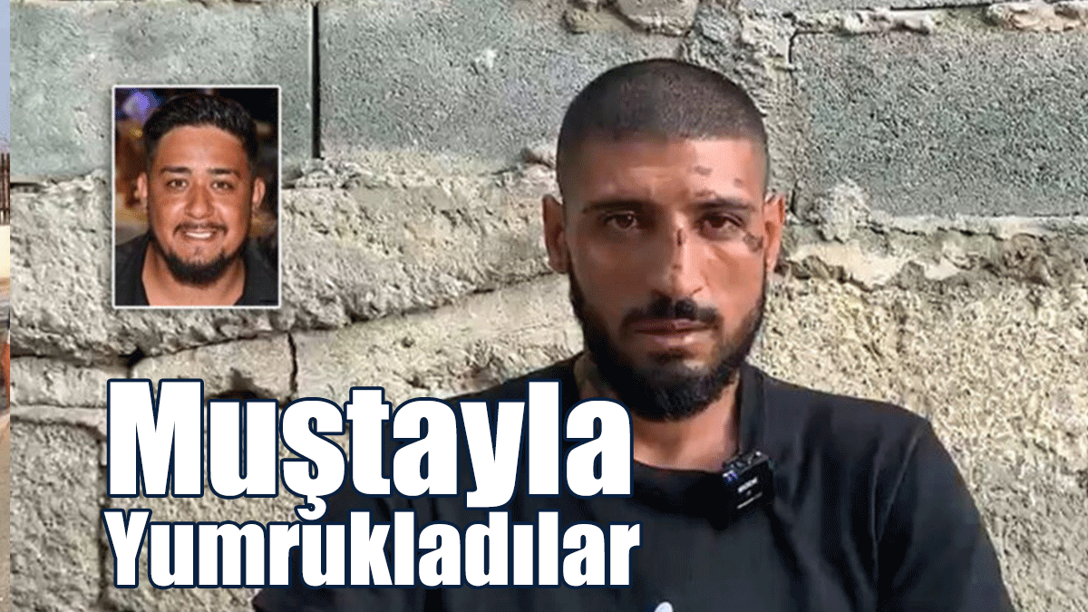 Muştayla Yumrukladılar