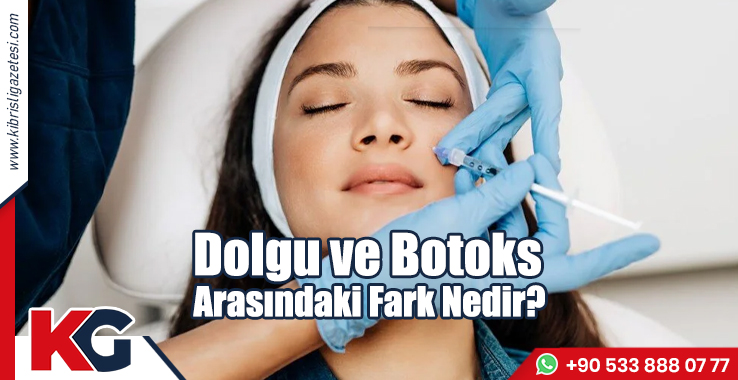 Botoks ve Dolgu Arasındaki Fark Nedir?