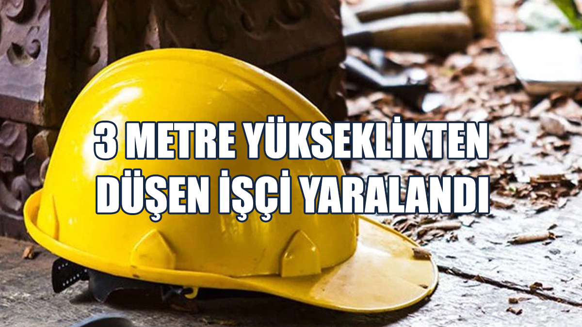 Lefkoşa’da İş Kazası: 3 Metre Yükseklikten Düşen İşçi Yaralandı