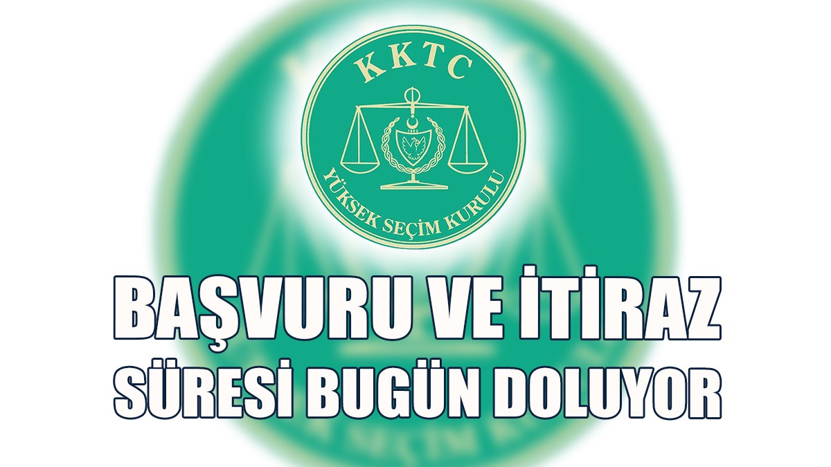 İtirazlar Bugün Saat 19.00’da Sona Erecek