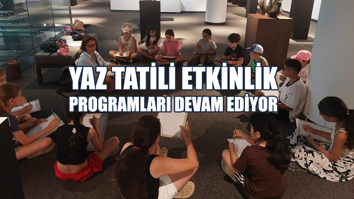 Etkinlik Programı Ağustos Ayında Da Devam Ediyor