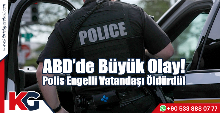Polis Engelli Vatandaşı Öldürdü!