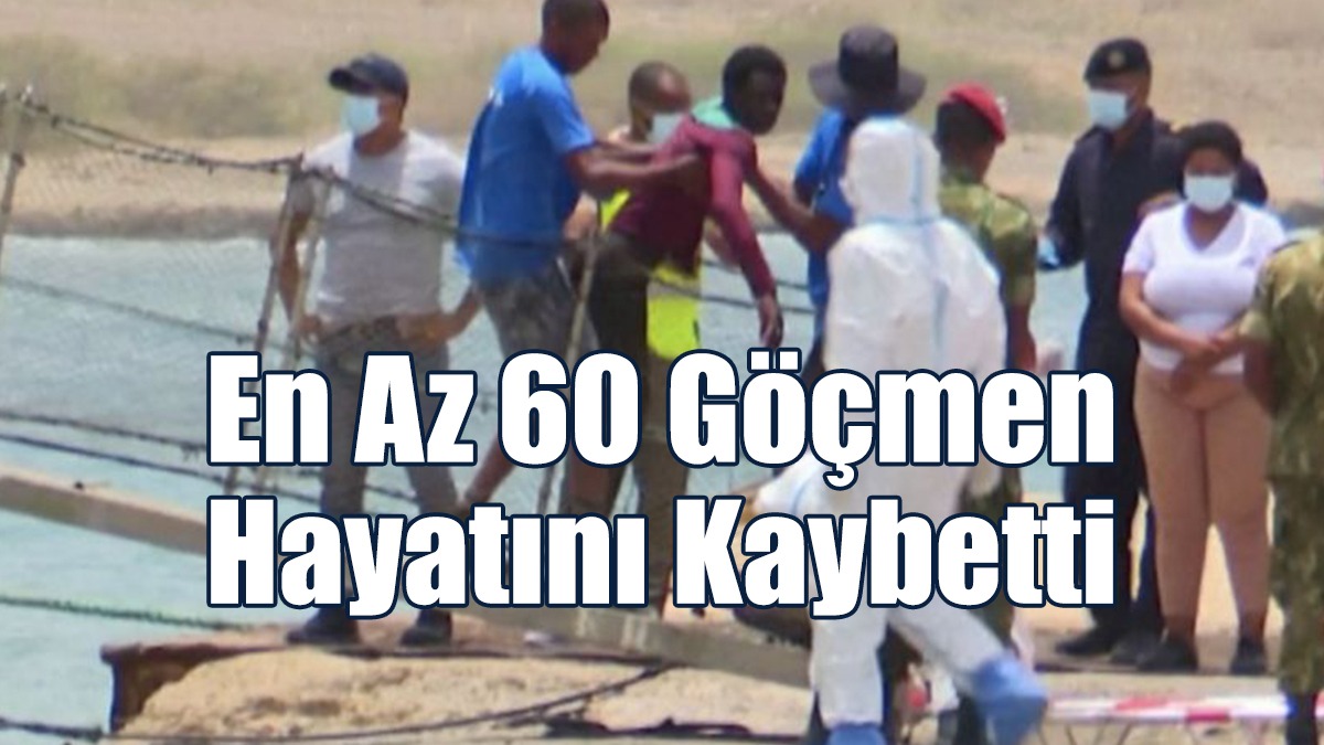 Tekneyle Yola Çıkan En Az 60 Göçmen Hayatını Kaybetti