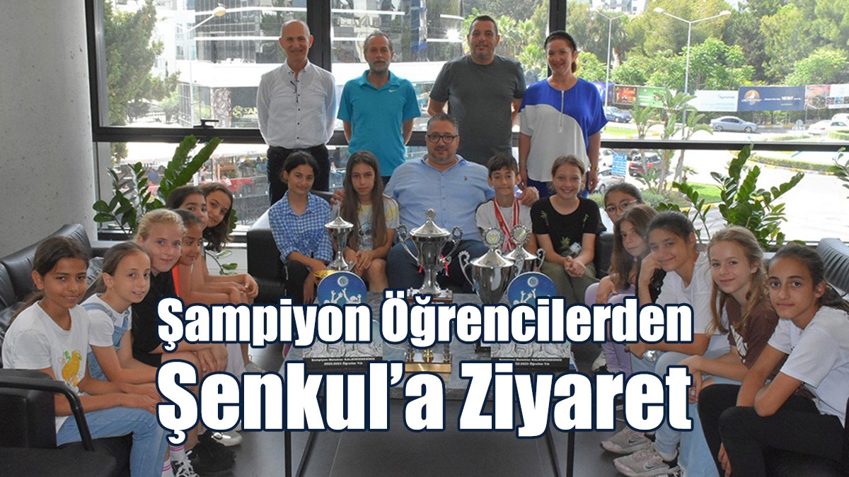 Şampiyon Öğrencilerden Şenkul’a Ziyaret