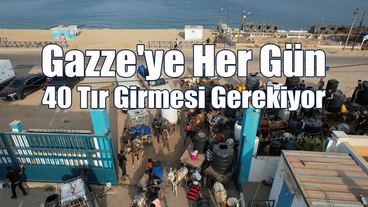 Dünya Gıda Programı: Gazze'ye Her Gün 40 Tır Girmesi Gerekiyor