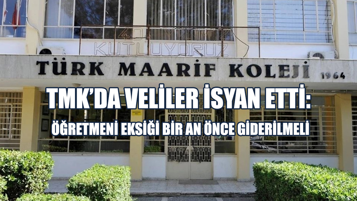 TMK’da Veliler İsyan Etti: Öğretmeni Eksiği Bir An Önce Giderilmeli