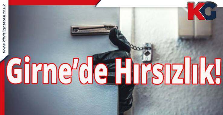 Girne’de Hırsızlık!