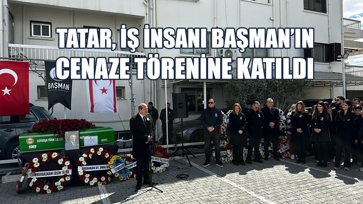 Tatar: Mustafa Başman, Ülke Ekonomisine Büyük Katkıda Bulundu