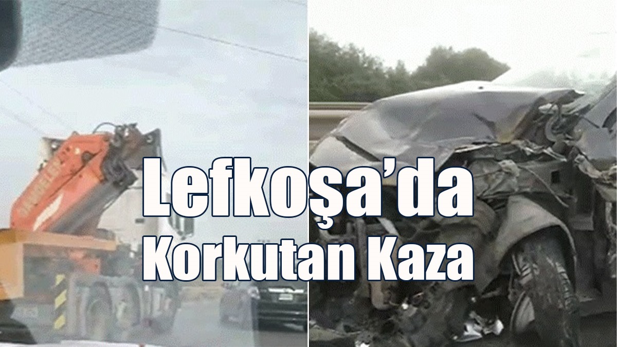 Lefkoşa’da Korkutan Kaza