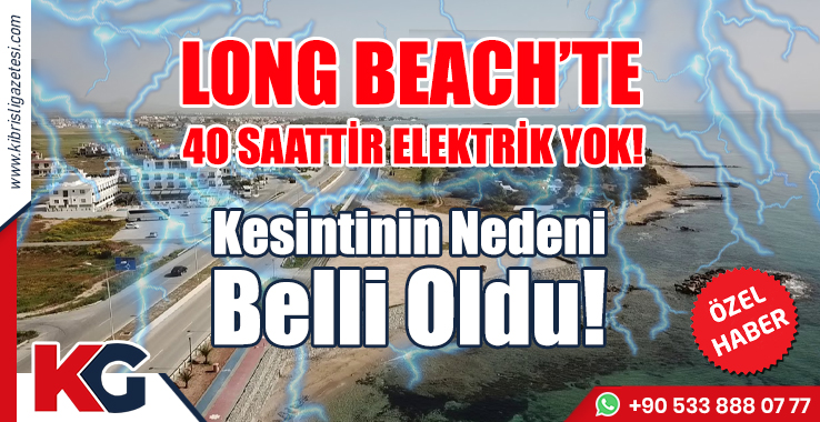 Long Beach’e Elektrik Ne zaman Gelecek?