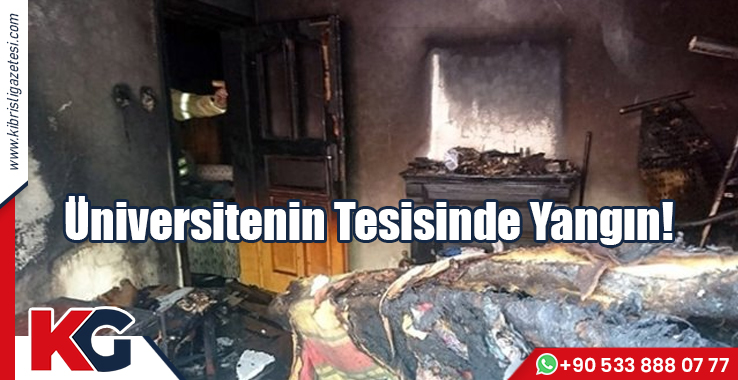Üniversitenin Tesisinde Yangın!