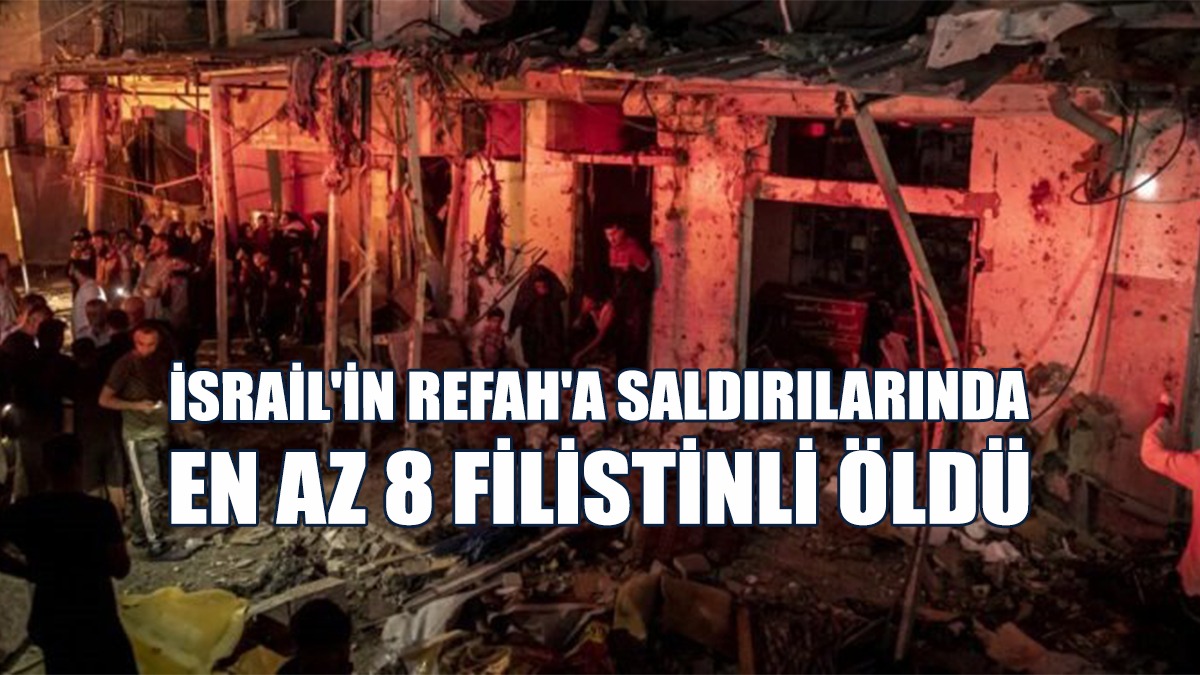 İsrail Ordusu Refah'ın Doğusu İle Batısında Evlere Saldırı Düzenledi