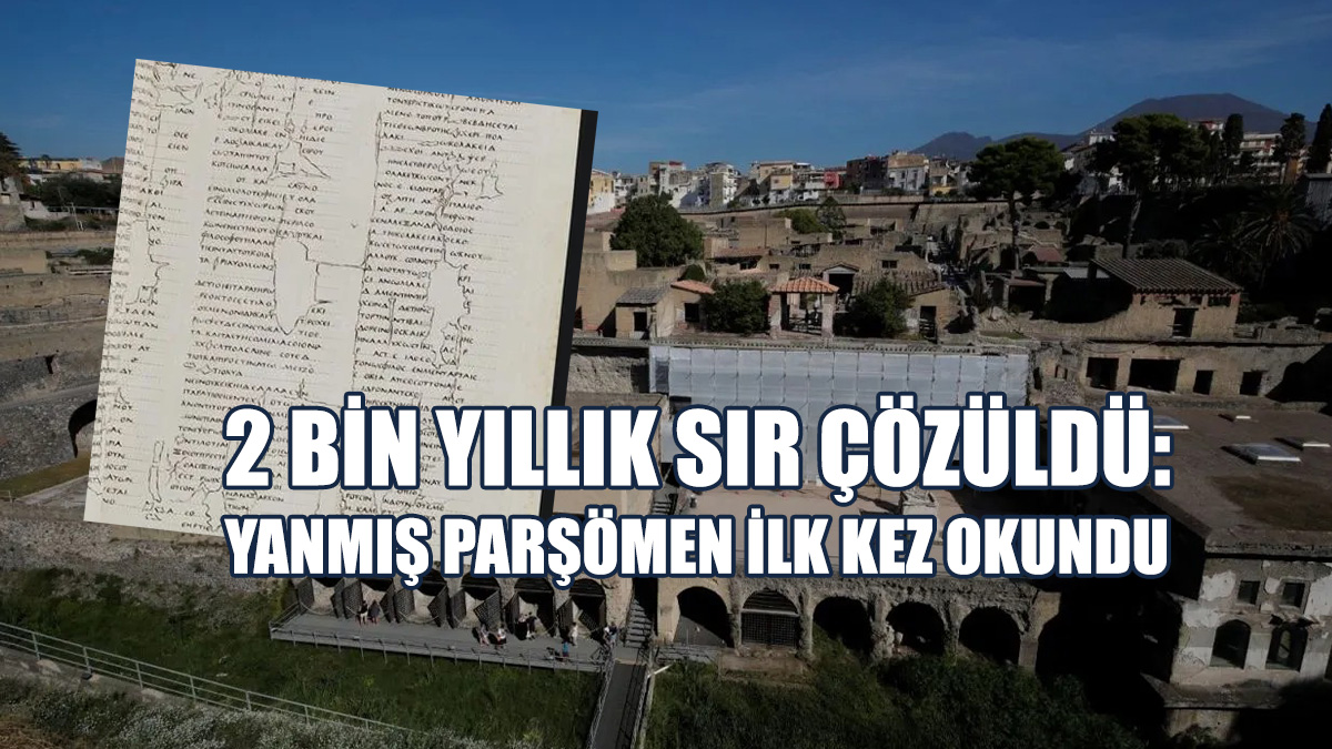 2 Bin Yıllık Sır Çözüldü: Yanmış Parşömen İlk Kez Okundu