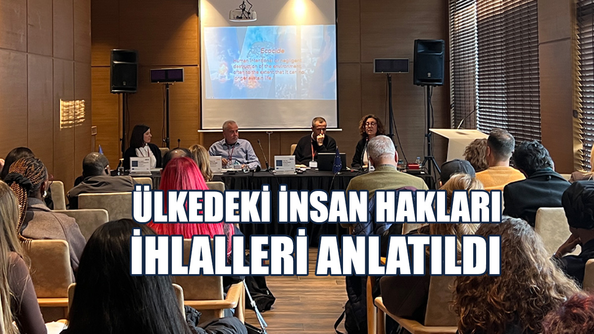 İnsan Hakları Platformu’nun “Değişen Dünyada İnsan Hakları Konferansı” yapıldı