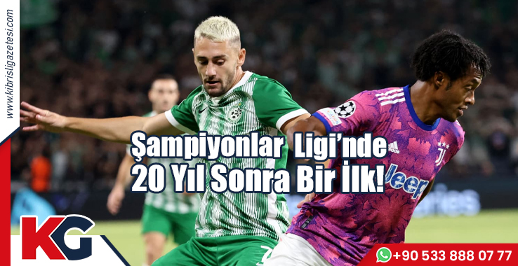 Şampiyonlar Ligi’nde 20 Yıl Sonra Bir İlk!
