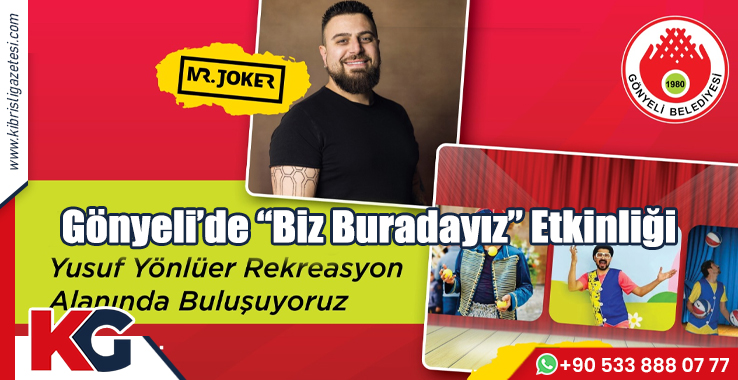 Gönyeli’de “Biz Buradayız” Etkinliği!