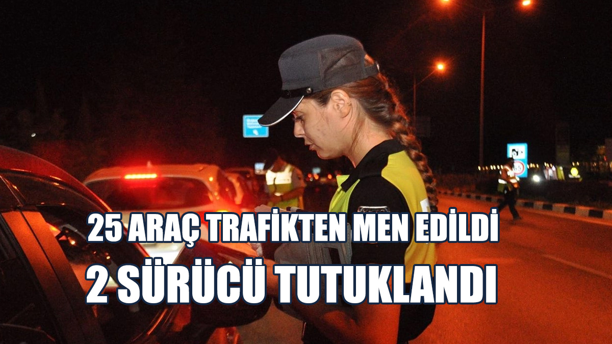 Bin 857 Sürücü Kontrol Edildi