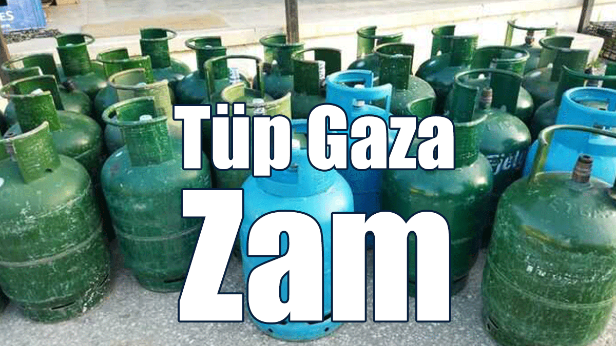 Tüp Gaza Zam
