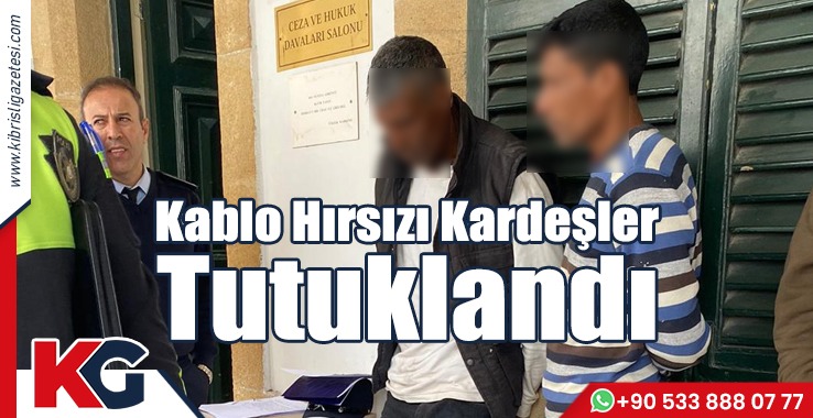 Kablo Hırsızı Kardeşler Tutuklandı!