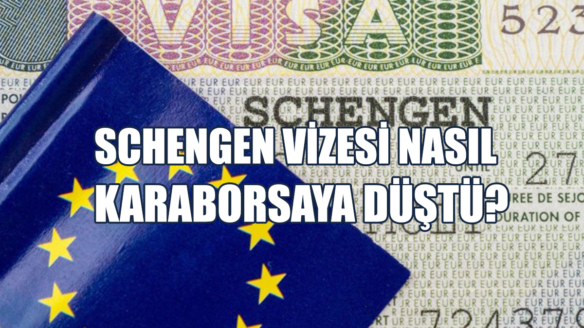 Schengen Vizesi Nasıl Karaborsaya Düştü?