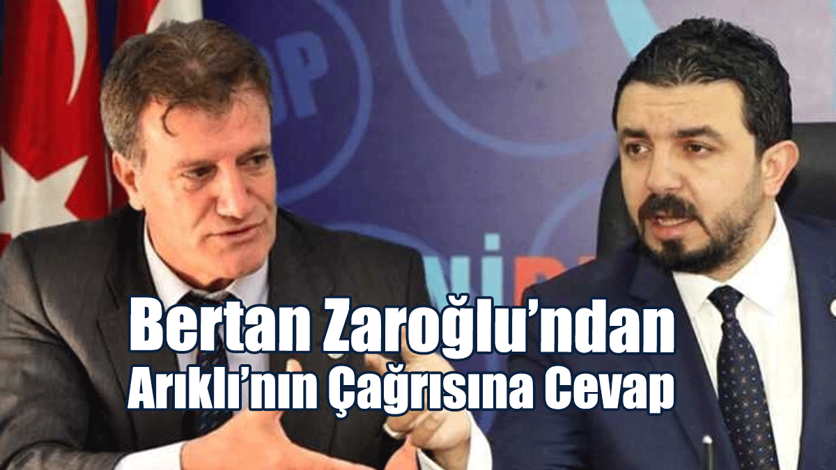 Bertan Zaroğlu’ndan Arıklı’nın Çağrısına Cevap