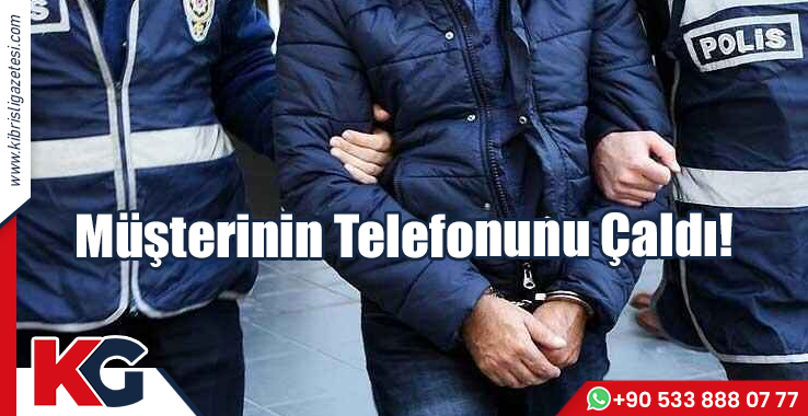 Müşterinin Telefonunu Çaldı!