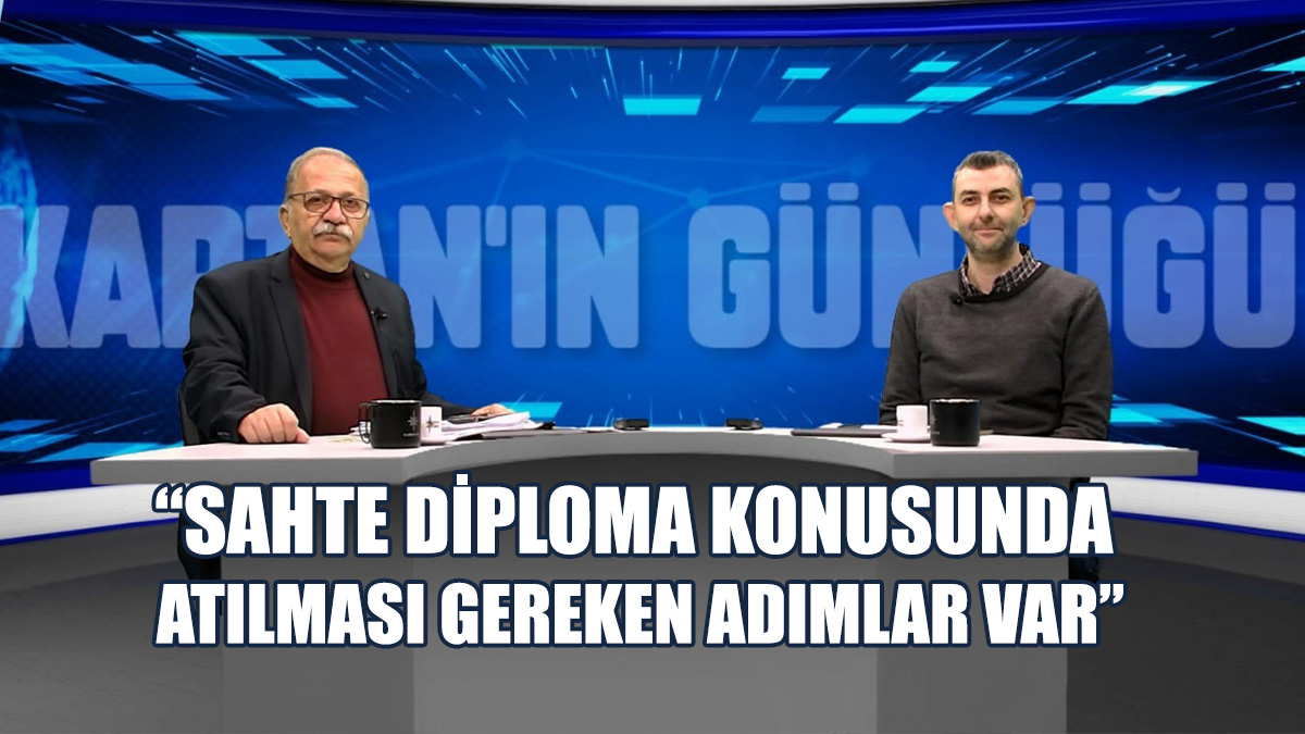 “Sahte Diploma Olaylarından Ders Çıkarıp Kaliteye Odaklanmalıyız”