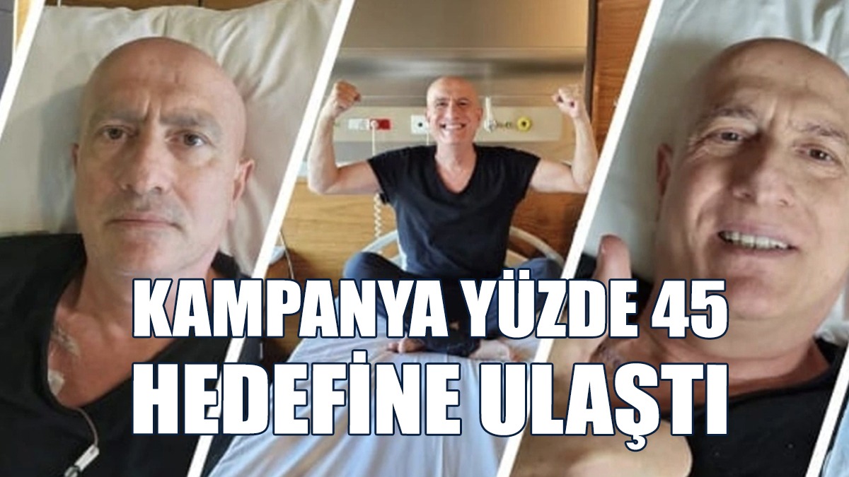 Mehmet Dursun’un Yaşam Destekçileri Kampanyası Yüzde 45 Hedefine Ulaştı