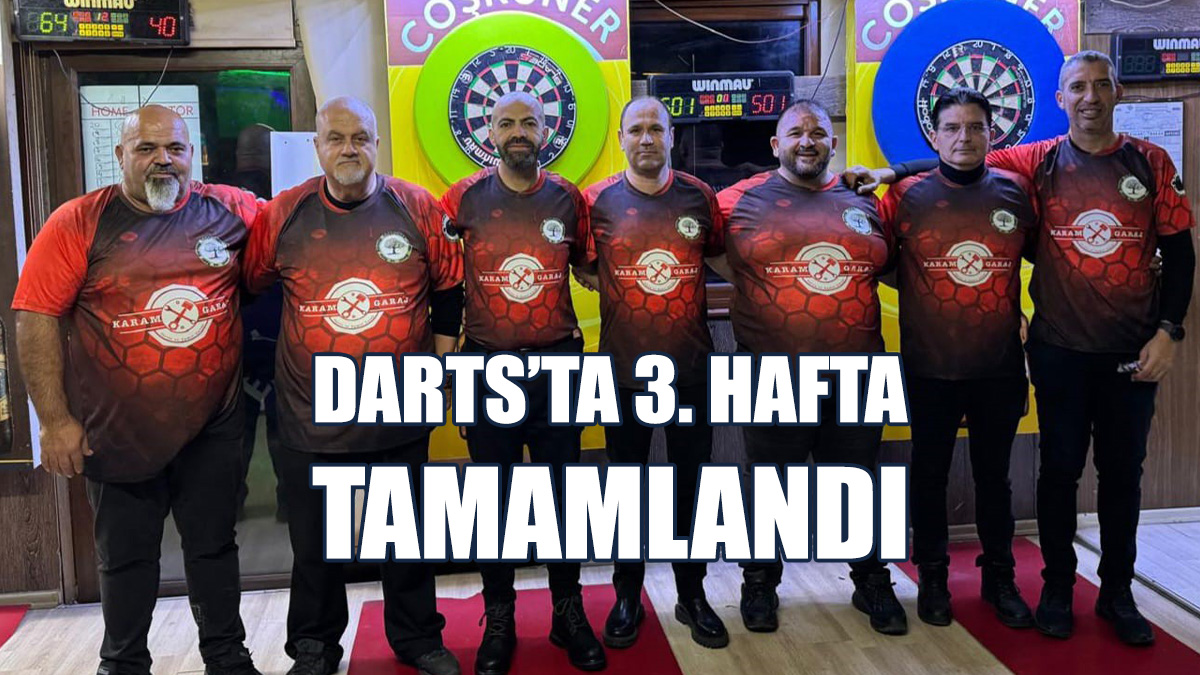 Darts’ta 3. Hafta Tamamlandı