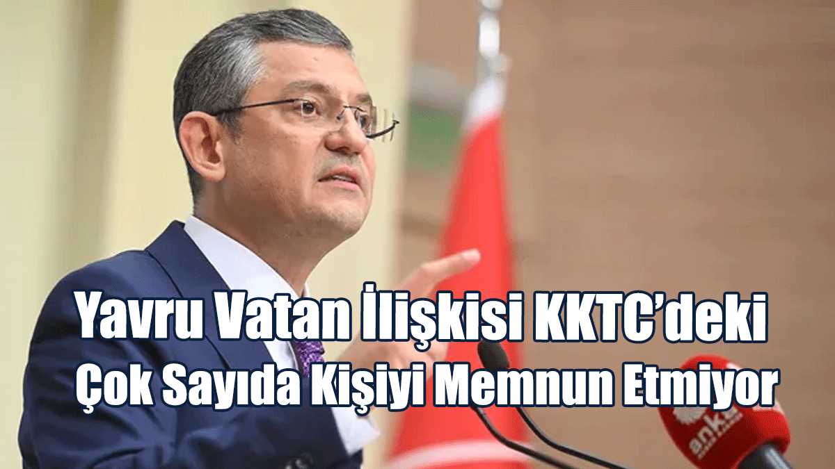 Özel: Yavru vatan ilişkisi KKTC’deki çok sayıda kişiyi memnun etmiyor