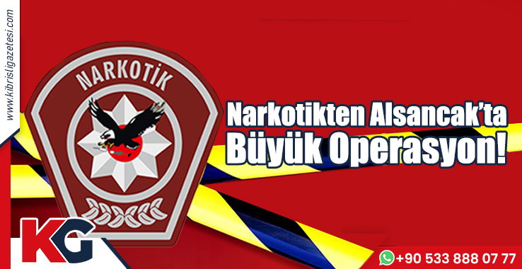 Narkotikten Alsancak’ta Büyük Operasyon!