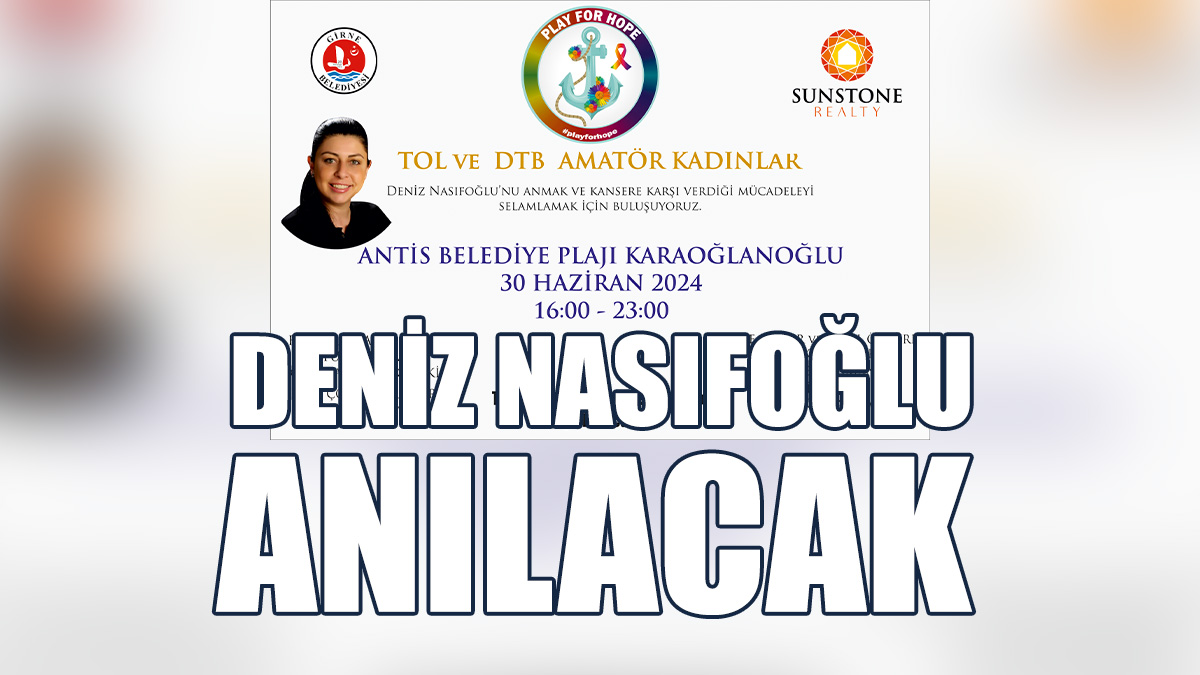 Deniz Nasıfoğlu, ‘Play For Hope’ Etkinliği İle Anılacak
