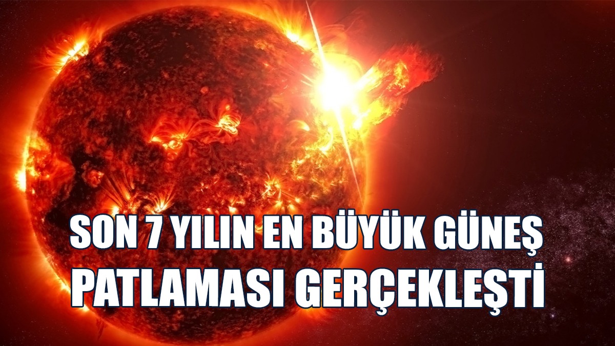 Son 7 Yılın En Büyük Güneş Patlaması Gerçekleşti