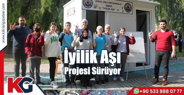 “İyilik Aşı” Projesi Sürüyor