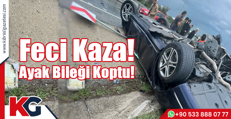 Feci Kaza: Ayak Bileği Koptu!