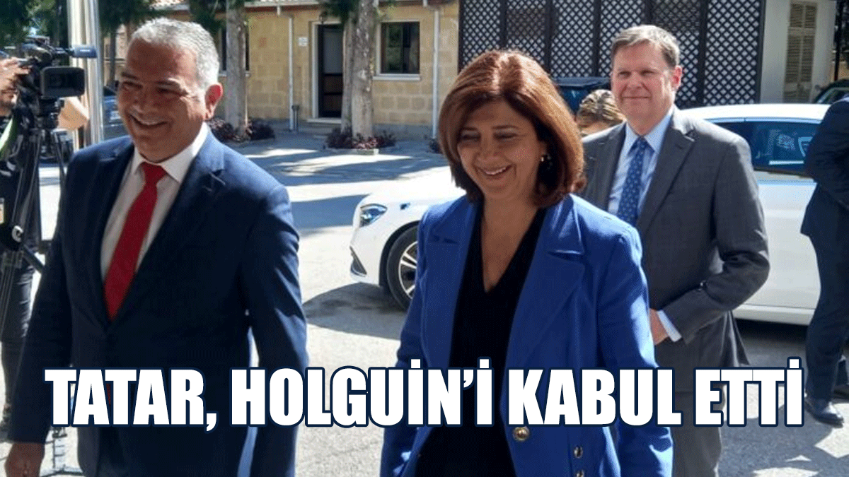 Cumhurbaşkanı Tatar, BMGS’nin Kişisel Temsilcisi Holguin’i Kabul Etti