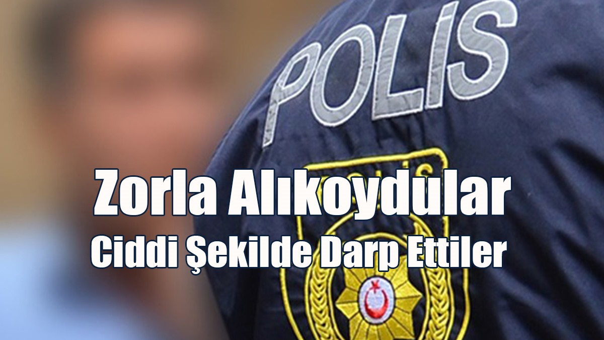 Zorla Alıkoydular, Darp Edip Cep Telefonu Ve Dizüstü Bilgisayarını Çaldılar