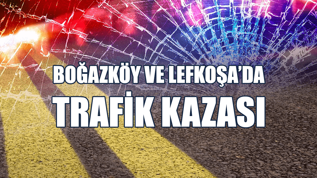 İki Trafik Kazasında Bir Kişi Yaralandı
