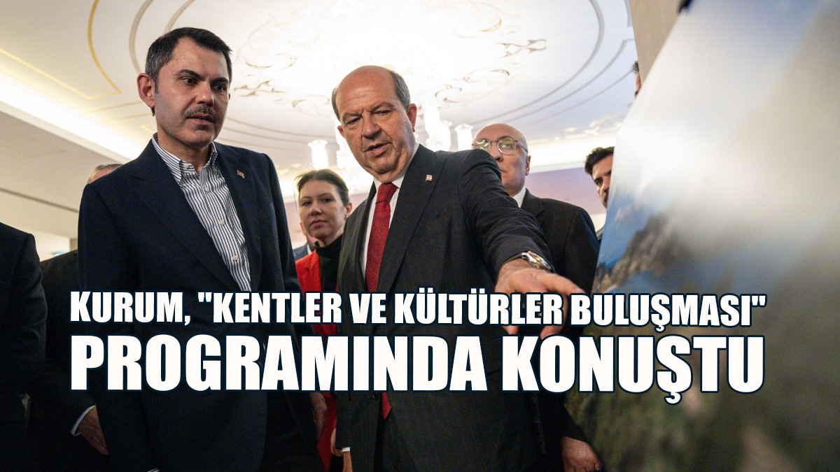 Kurum: Kıbrıs’ın Güneyinde Rum Devleti Varsa Kuzeyinde De Türk Devleti Vardır, KKTC Vardır