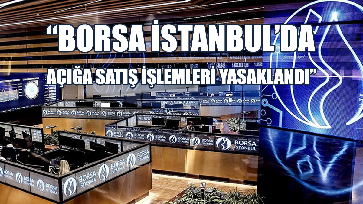 Türkiye’de Sermaye Piyasası Kurulu Bazı Tedbirler Açıkladı