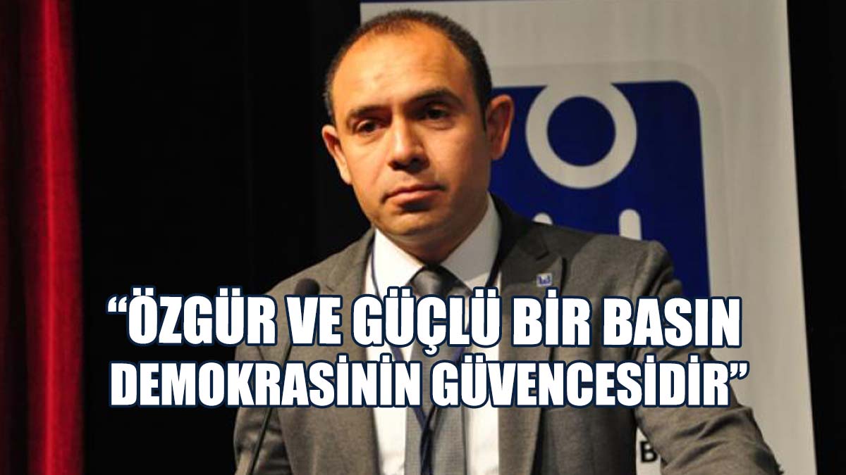 Aysal: Çağdaş Bir Toplum Olabilmenin Yolu Basının Özgürlüğünden Geçer