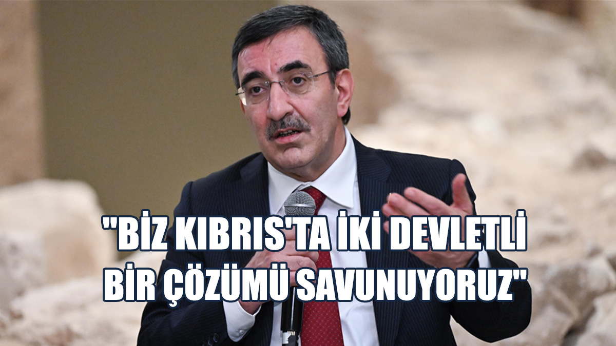 Yılmaz: İki Devletli Bir Çözümden Yanayız