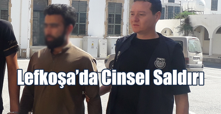 Lefkoşa’da Cinsel Saldırı