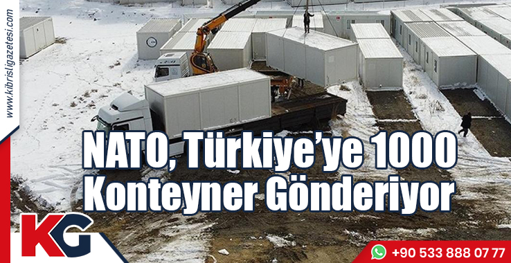 NATO, 1000 Konteyner Gönderiyor