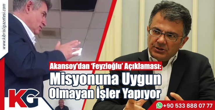 Akansoy'dan ‘Feyzioğlu’ Açıklaması!