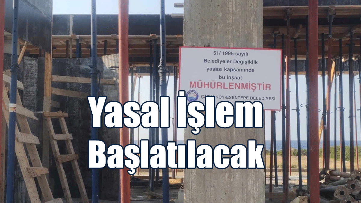 İmar Yasası Kurallarına Aykırı İşlem Yapıldı